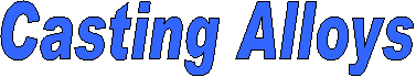 Casting Alloys